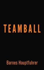 Teamball by Barnes Hauptfuhrer